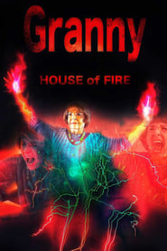 Granny: House of Fire