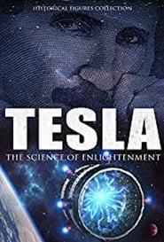 Tesla: The Science Of Enlightenment