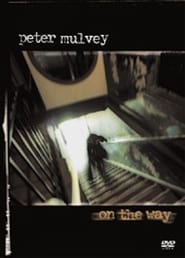 Peter Mulvey: On the Way