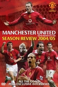 Manchester United Season Review 2004-2005