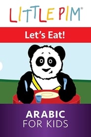 Little Pim: Let's Eat! - Arabic for Kids