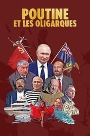 Poutine et les Oligarques