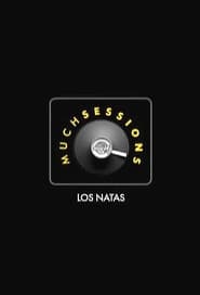 Los Natas: Much Sessions