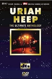 Uriah Heep: The Ultimate Anthology