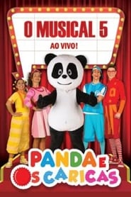 Panda e os Caricas - O Musical Ao Vivo 5