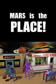 Mars is the PLACE!!