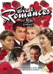 Great Romances of the 20th Century
