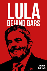 Lula: Behind Bars