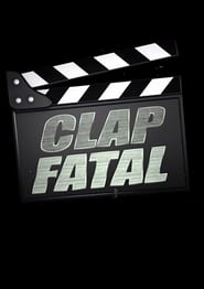 Clap Fatal