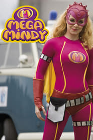 Mega Mindy - Mega Mindy Show