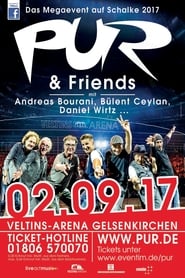 PUR & Friends 2017 Live auf Schalke
