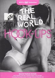 MTV: The Real World: Hook-Ups