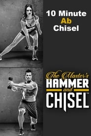 The Master's Hammer and Chisel - 10 Minute Ab Chisel