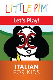 Little Pim: Let's Play! - Italian for Kids