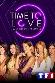 Time to love : la roue de l'amour