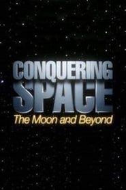 Conquering Space: The Moon and Beyond