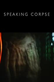 Speaking Corpse