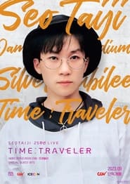 Seotaiji 25 Live Time : Traveler