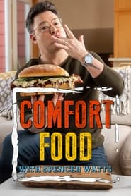 Comfort Food With Spencer Watts
