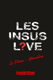Les Insus - Cendrillon (Chambéry 2017)