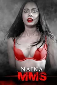 Naina MMS